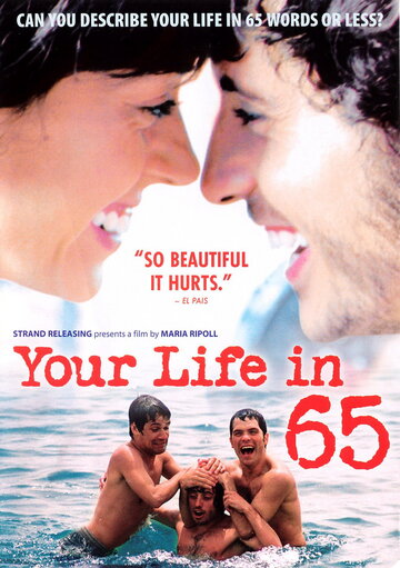 Твоя жизнь в 65 (2006)