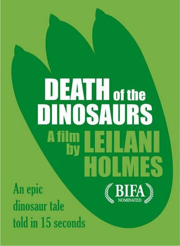Death of the Dinosaurs (2006)