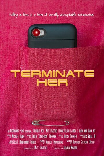 Terminate Her (2014)