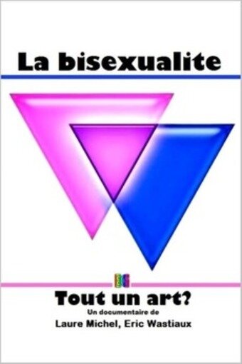 Бисексуальность — это искусство? (2008)