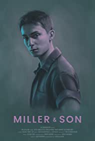 Миллер и сын (2019)