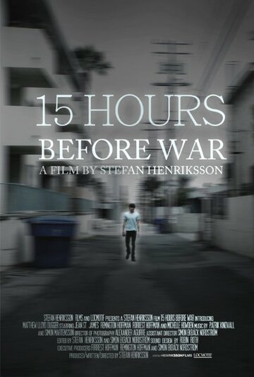 15 Hours Before War (2011)