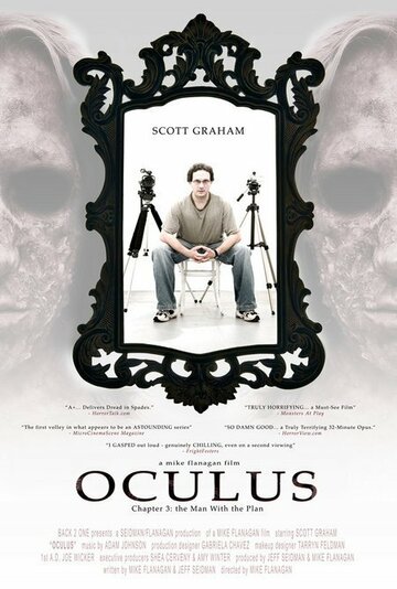 Oculus: Chapter 3 - The Man with the Plan (2006)