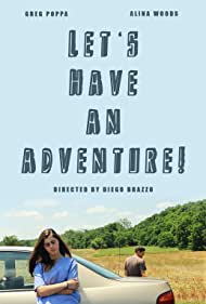 Let's Have an Adventure (2017)