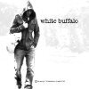 White Buffalo (2010)
