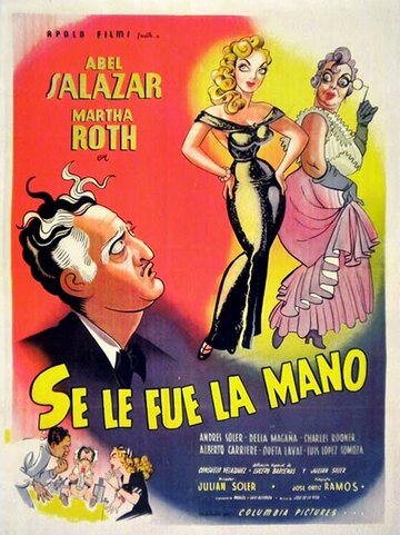 Se le pasó la mano (1952)