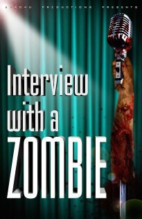 Interview with a Zombie (2005)
