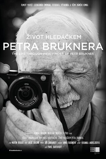 The life through view-finder of Petr Brukner (2019)