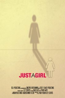 Just a Girl (2005)
