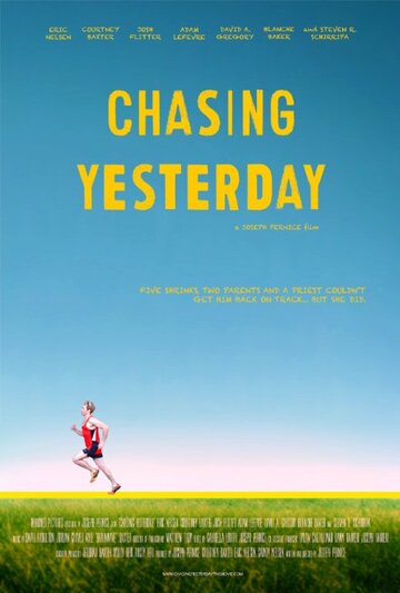 Chasing Yesterday (2015)