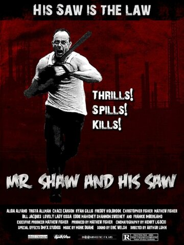 Mr. Shaw and His Saw (2011)