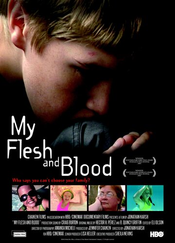 Моя плоть и кровь (2003)
